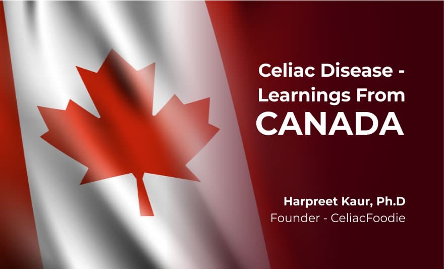 Celiac Disease - Learnings from Canada