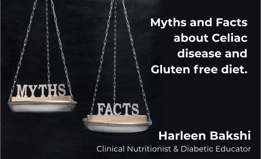 Myths and Facts - Blog - Harleen Bakshi - Clinical Nutritionist & Diabetic Educator